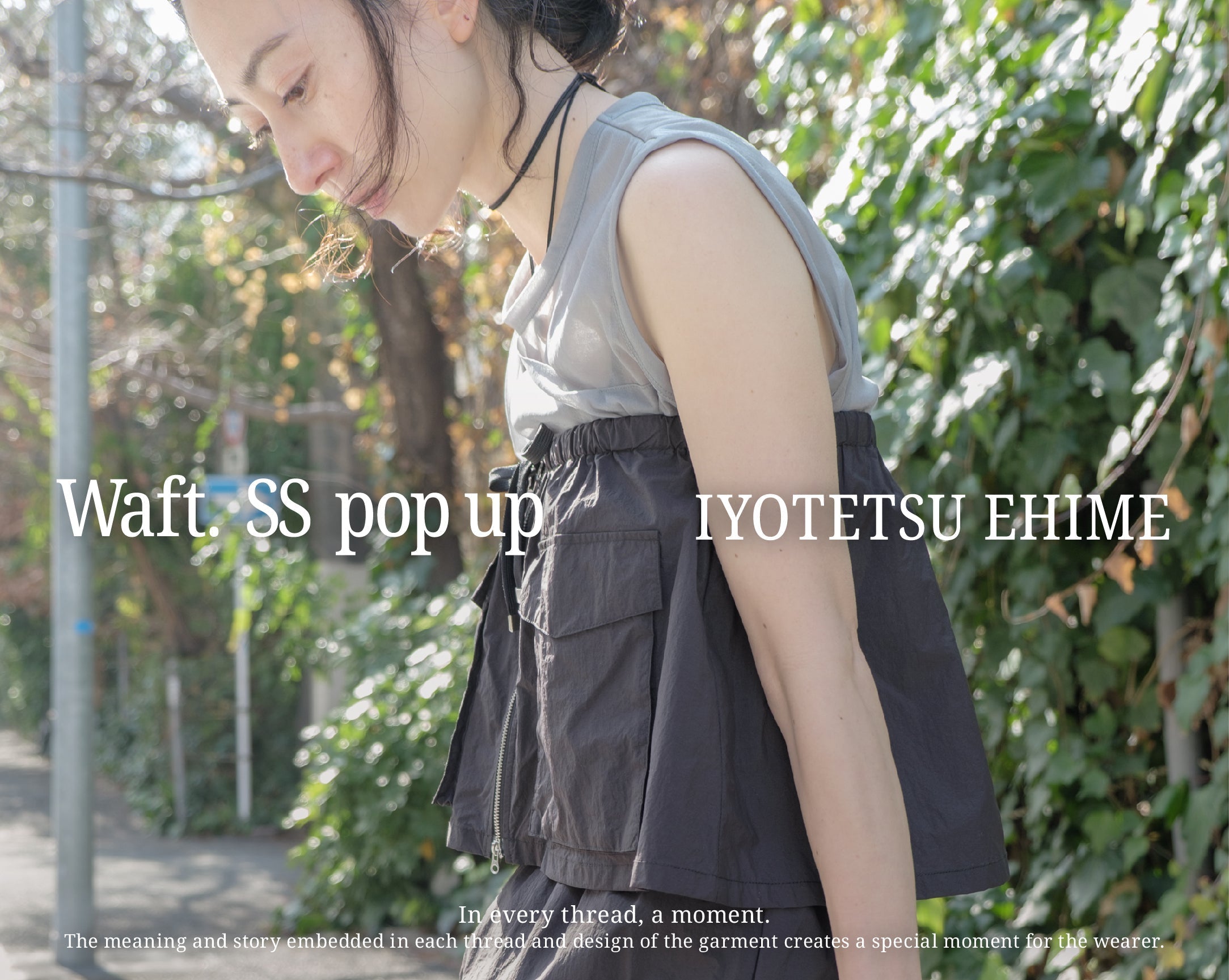 【 Waft. POP UP STORE in EHIME 】
